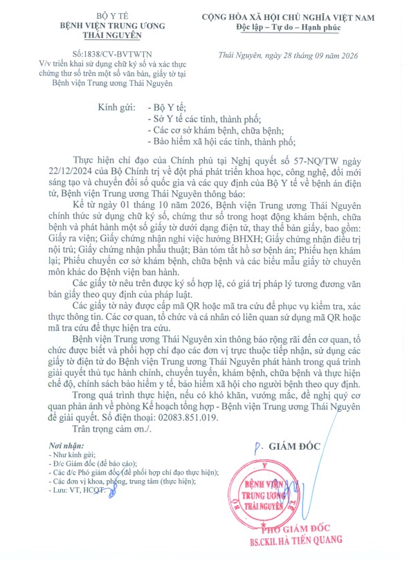 Công văn số 1838/CV-BVTWTN ngày 28 tháng 9 năm 2026 về việc triển khai sử dụng chữ ký số và xác thực chứng thư số trên một số văn bản, giấy tờ tại Bệnh viện Trung ương Thái Nguyên