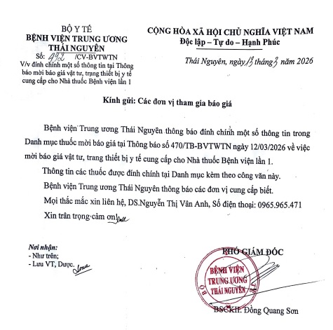 Thông báo đính chính một số thông tin trong Danh mục thuốc mời báo giá tại Thông báo số 470/TB-BVTWTN ngày 12/03/2026